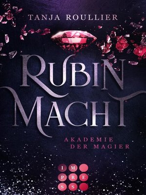 cover image of Rubinmacht (Akademie der Magier 1)